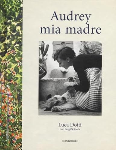 Stock image for Audrey mia madre for sale by GF Books, Inc.