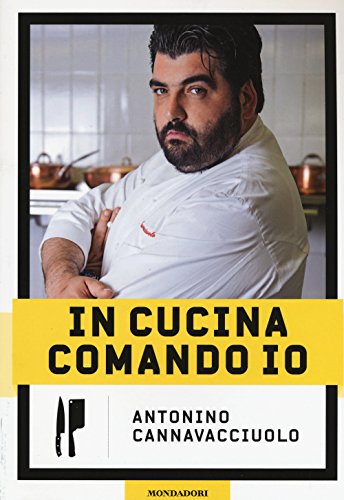 9788891805614: In cucina comando io. Ediz. illustrata (Illustrati. Paperback)