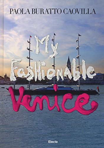 Beispielbild fr My fashionable Venice zum Verkauf von Reuseabook