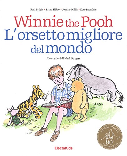 Imagen de archivo de Winnie the Pooh. L'orsetto migliore del mondo a la venta por libreriauniversitaria.it