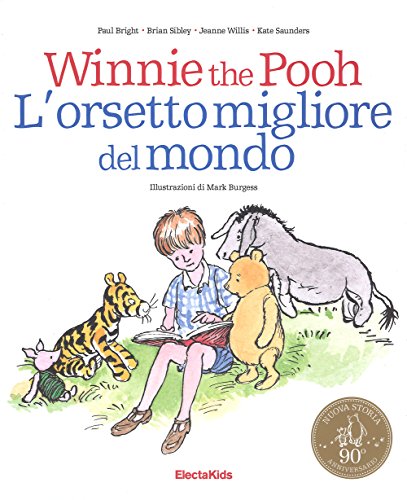 Stock image for Winnie the Pooh. L'orsetto migliore del mondo for sale by libreriauniversitaria.it