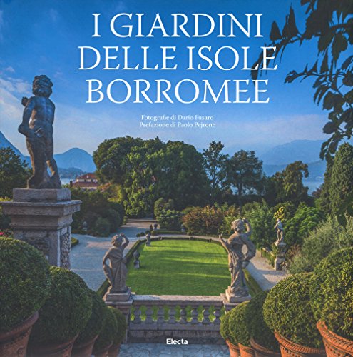 Beispielbild fr I giardini delle Isole Borromee zum Verkauf von ThriftBooks-Dallas
