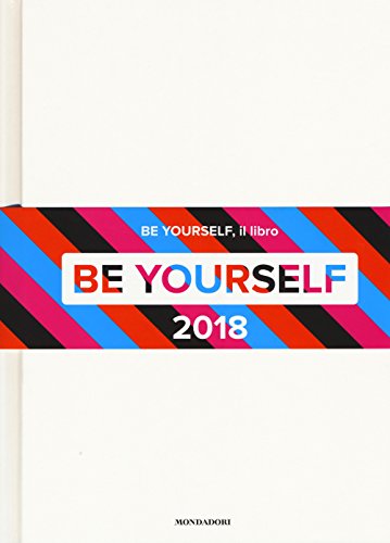 Beispielbild fr Be yourself 2018 zum Verkauf von medimops
