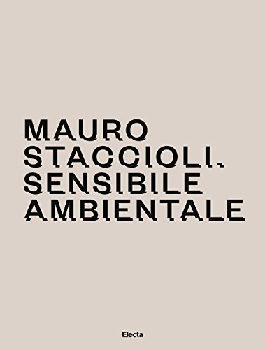 Stock image for Mauro Staccioli. Sensibile Ambientale for sale by Brook Bookstore