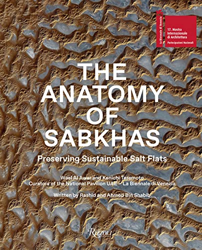 9788891830364: The Anatomy of Sabkhas: Salt and Architecture