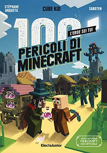 Beispielbild fr I 100 Pericoli Di Minecraft zum Verkauf von libreriauniversitaria.it