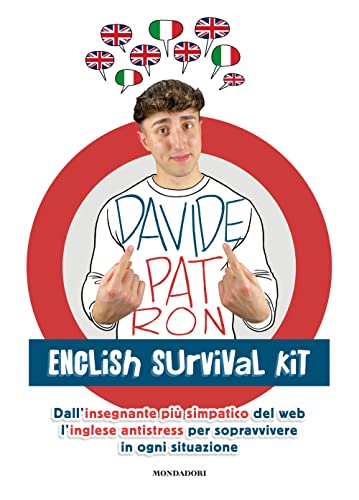 9788891833112: English survival kit. Dall'insegnante pi simpatico del web l'inglese antistress per sopravvivere in ogni situazione (Webstar)