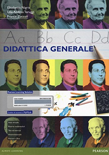 9788891901309: Didattica generale. Ediz. MyLab. Con espansione online