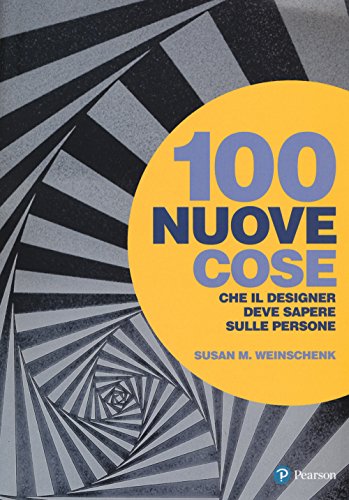 Stock image for 100 nuove cose che il designer deve sapere sulle persone for sale by libreriauniversitaria.it