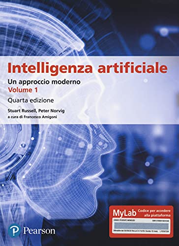 9788891904454: Intelligenza artificiale. Un approccio moderno. Ediz. mylab (Vol.)