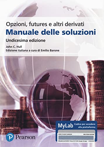 Stock image for Opzioni, futures e altri derivati. Manuale delle soluzioni. Ediz. MyLab for sale by medimops