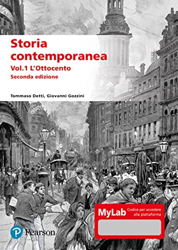 Imagen de archivo de Storia contemporanea. Ediz. MyLab. Con aggiornamento online. L' Ottocento (Vol. 1) a la venta por libreriauniversitaria.it