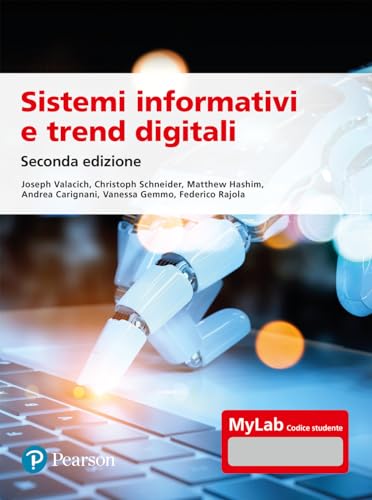 Imagen de archivo de Sistemi informativi e trend digitali. Ediz. MyLab. Con Contenuto digitale per accesso on line (Economia) a la venta por libreriauniversitaria.it