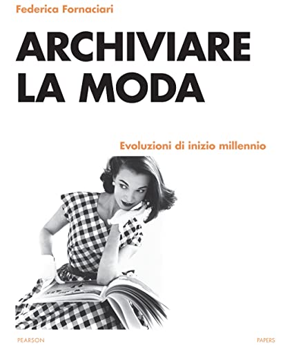 Stock image for ARCHIVIARE LA MODA for sale by Brook Bookstore