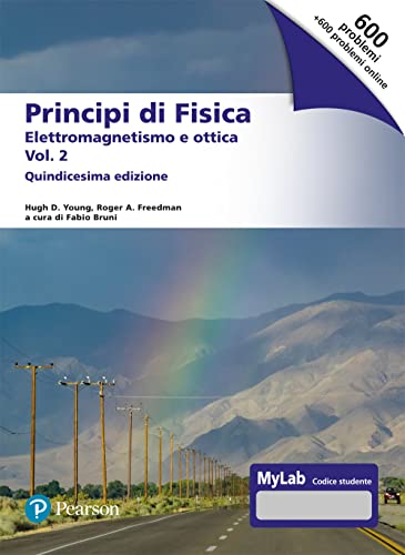 Stock image for Principi di fisica. Con masteringphysics. Ediz. MyLab. Elettromagnetismo e ottica (Vol. 2) (Scienze) for sale by libreriauniversitaria.it