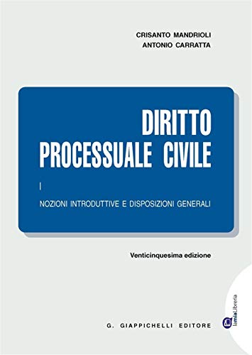 9788892103214: Diritto processuale civile. Nozioni introduttive e disposizioni generali (Vol. 1)