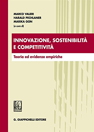9788892103535: Innovazione, sostenibilit e competitivit. Teoria ed evidenze empiriche