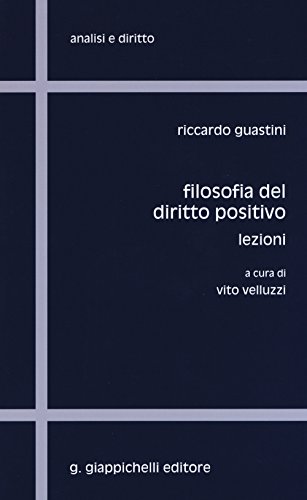 Stock image for Filosofia del diritto positivo lezioni for sale by Brook Bookstore