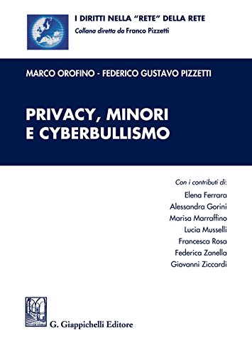 Stock image for Privacy, minori e cyberbullismo for sale by libreriauniversitaria.it