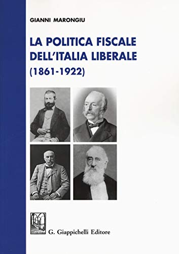 Imagen de archivo de Politica fiscale italia liberale a la venta por libreriauniversitaria.it