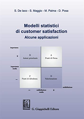 Stock image for Modelli statistici customer satisfaction (ita) for sale by Brook Bookstore