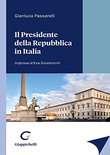 Beispielbild fr Il Presidente della Repubblica in Italia zum Verkauf von medimops