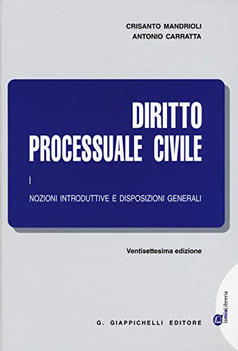 Beispielbild fr Diritto processuale civile : vol. 1: Nozioni introduttive e disposizioni generali zum Verkauf von medimops