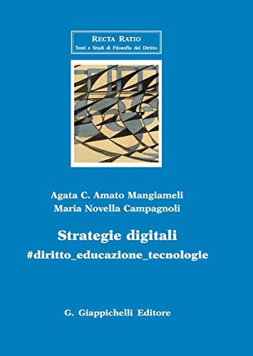 Beispielbild fr Strategie digitali: #diritto_educazione_tecnologia zum Verkauf von libreriauniversitaria.it