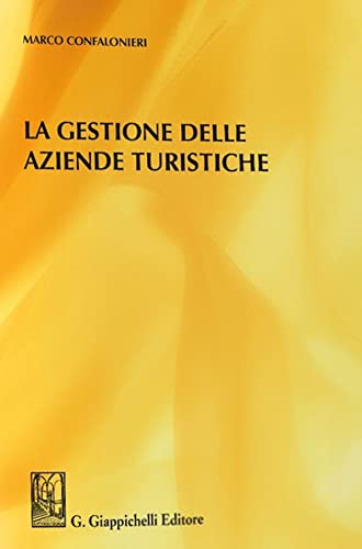 Stock image for Gestione aziende turistiche 2ed. (ita) for sale by Brook Bookstore