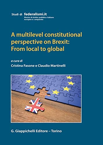 Beispielbild fr A multilevel constitutional perspective on Brexit: from local to global (Studi di federalismi.it) zum Verkauf von libreriauniversitaria.it