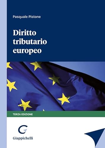 Stock image for Diritto tributario europeo 3ed. for sale by libreriauniversitaria.it