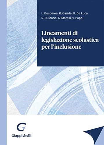 Stock image for Lineamenti di legislazione scolastica per l'inclusione (ita) for sale by Brook Bookstore