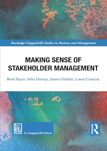 Stock image for Making sense of stakeholder management (Routledge. Giappichelli studies in business and management) for sale by libreriauniversitaria.it
