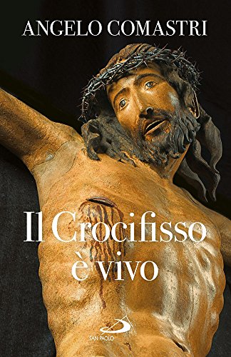 Beispielbild fr Il crocifisso  vivo zum Verkauf von medimops