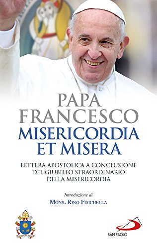 9788892210561: Misericordia et misera. Lettera apostolica a conclusione del Giubileo straordinario della misericordia