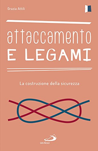 Beispielbild fr ATTILI GRAZIA - ATTACCAMENTO E zum Verkauf von libreriauniversitaria.it