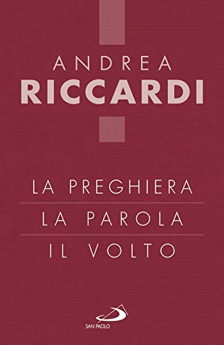 Beispielbild fr La preghiera, la parola, il volto zum Verkauf von medimops