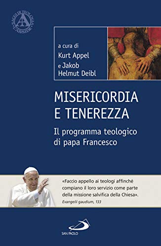 Imagen de archivo de Misericordia e tenerezza. Il programma teologico di Papa Francesco (ita) a la venta por Brook Bookstore