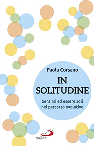 Stock image for Sentirsi soli for sale by libreriauniversitaria.it