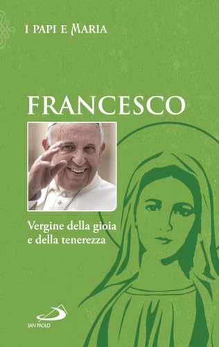 Stock image for FRANCESCO- VERGINE DELLA GIOIA E. (ita) for sale by Brook Bookstore