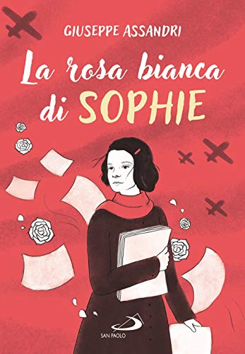 Beispielbild fr LA ROSA BIANCA DI SOPHIE zum Verkauf von WorldofBooks