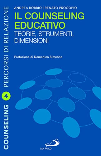 Stock image for Il counseling educativo. Teorie, strumenti, dimensioni (Psicologia) for sale by libreriauniversitaria.it