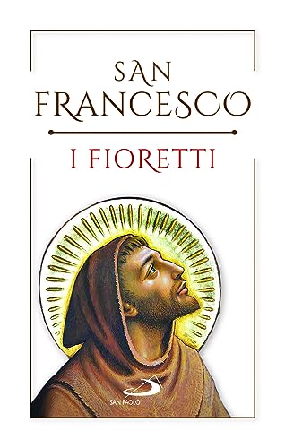 Beispielbild fr I fioretti (L' antica fonte) zum Verkauf von libreriauniversitaria.it