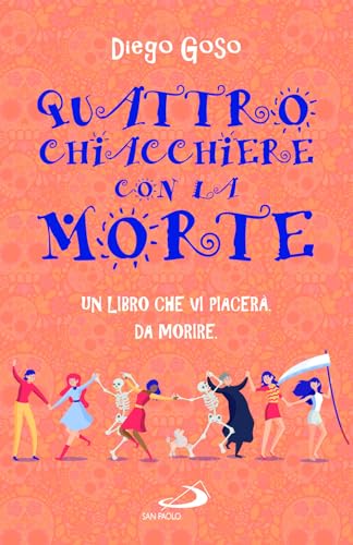 Imagen de archivo de Quattro chiacchiere con la Morte (Parole per lo spirito) a la venta por libreriauniversitaria.it