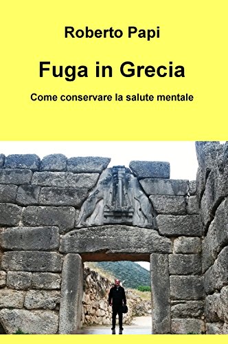 Imagen de archivo de Fuga in Grecia a la venta por Revaluation Books