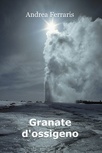 Stock image for Granate d'ossigeno for sale by Revaluation Books