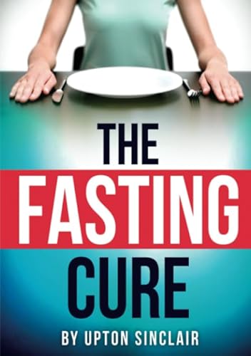 Stock image for The Fasting Cure for sale by ThriftBooks-Atlanta