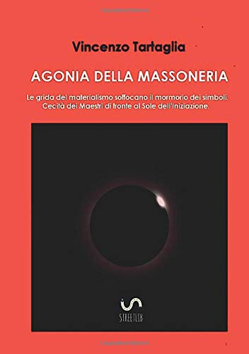 Beispielbild fr Agonia della massoneria zum Verkauf von Buchpark