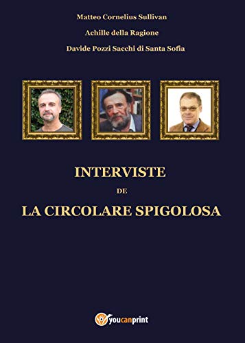 Stock image for Interviste de La Circolare Spigolosa for sale by Revaluation Books