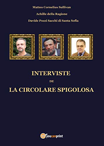 9788892636248: Interviste de La Circolare Spigolosa (Italian Edition)
